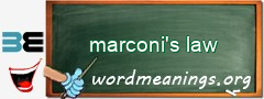 WordMeaning blackboard for marconi's law